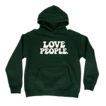 Green hoodie with 'LOVE PEOPLE.' text on a white background